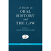 Guide to Oral History and the Law (Revised)