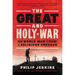 The Great and Holy War: How World War I Became a Religious Crusade