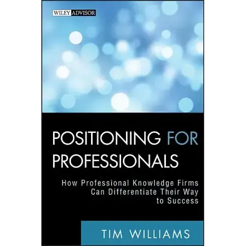 Positioning for Professionals