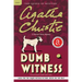 Dumb Witness: A Hercule Poirot Mystery: The Official Authorized Edition
