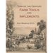 Turn-of-the-Century Farm Tools and Implements