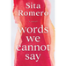 Words We Cannot Say