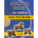 Biblical Greek for Children Level Five Reader: Teach your child Greek in fun and easy rhyme!