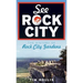 See Rock City: The History of Rock City Gardens