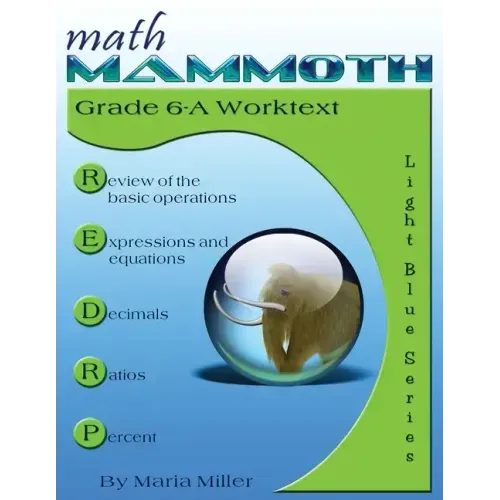Math Mammoth Grade 6-A Worktext