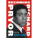 Becoming Richard Pryor PB
