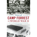 Voices of Camp Forrest in World War II