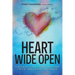 Heart Wide Open: A Holistic Guide to Self Recovery from Narcissistic Wounding
