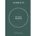 The Calm Workbook: A Guide to Greater Serenity
