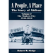 A People, a Place: The Story of Abilene, Volume 2: The Modern City, 1940-2010