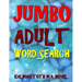 Jumbo Adult Word Search: 133 Giant Print Themed Word Search Puzzles