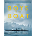 The Boys in the Boat (Young Readers Adaptation): The True Story of an American Team's Epic Journey to Win Gold at the 1936 Olympics