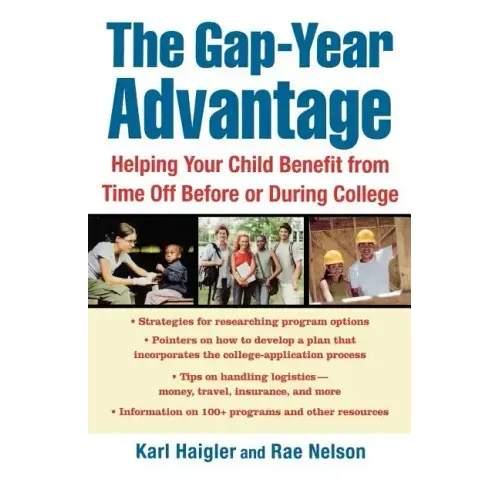 The Gap-Year Advantage: Helping Your Child Benefit from Time Off Before or During College