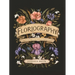 Floriography: An Illustrated Guide to the Victorian Language of Flowers Volume 1