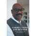 Corrections and Beyond: My Story of Doing Time on the Other Side of the Bars