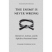 The Enemy is Never Wrong: Martial Art, Activism, and the Fight for a Functional Future