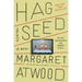 Hag-Seed: William Shakespeare's the Tempest Retold: A Novel