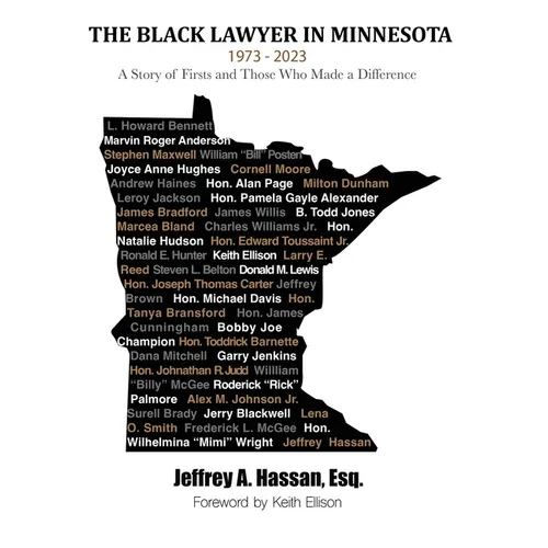 The Black Lawyer in Minnesota - 1973 to 2023: A Story of Firsts