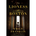 The Lioness of Boston
