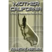 Mother California: A Story of Redemption Behind Bars