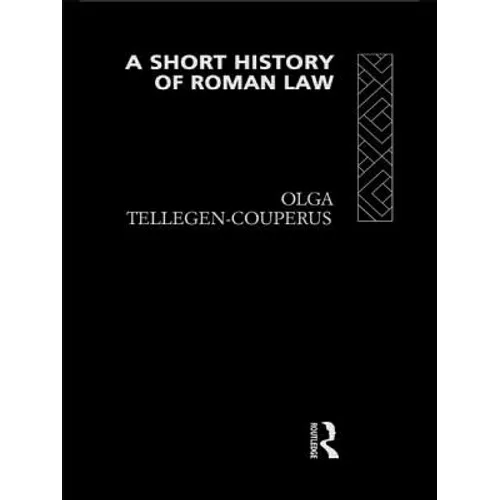 A Short History of Roman Law