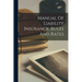 Manual Of Liability Insurance, Rules And Rates