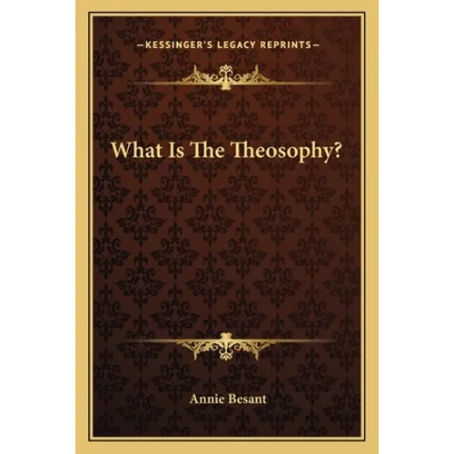 What Is The Theosophy?
