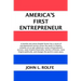 America's First Entrepreneur