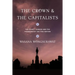 The Crown and the Capitalists: The Ethnic Chinese and the Founding of the Thai Nation