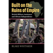 Built on the Ruins of Empire: British Military Assistance and African Independence