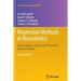 Regression Methods in Biostatistics: Linear, Logistic, Survival, and Repeated Measures Models