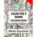 Calm the F Down Coloring Book: Adult Coloring Books: Stress Relieving Designs, Paisley Patterns, Mandalas, and Zentangle Animals