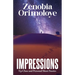 Impressions: Up Close and Personal Short Stories
