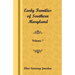 Early Families of Southern Maryland: Volume 7