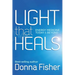 LIGHT that HEALS Energy Medicine Today & Beyond