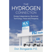 The Hydrogen Connection: Energy Independence, Blockchain Technology, Peace and Prosperity