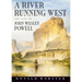 A River Running West: The Life of John Wesley Powell