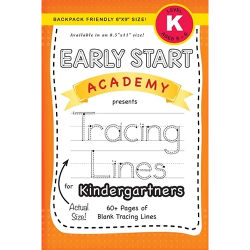 Early Start Academy, Tracing Lines for Kindergartners (Backpack Friendly 6"x9" Size!)