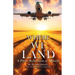 Where We Land: A Pilot's Reflections at Altitude