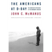 The Americans at D-Day: The American Experience at the Normandy Invasion
