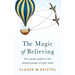 The Magic of Believing