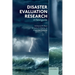 Disaster Evaluation Research: A Field Guide