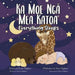 Ka Moe Ngā Mea Katoa - Everything Sleeps