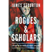 Rogues and Scholars: A History of the London Art World: 1945-2000