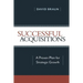 Successful Acquisitions: A Proven Plan for Strategic Growth