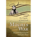 Mochi's War: The Tragedy of Sand Creek