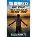 No Regrets: What My Dad Tried to Teach Me and Now I Know