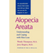 Alopecia Areata: Understanding and Coping with Hair Loss