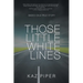 Those Little White Lines