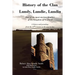 History of the Clan Lundy, Lundie, Lundin: One of the most ancient families of the Kingdom of Scotland: A history and genealogy from the 11th Century